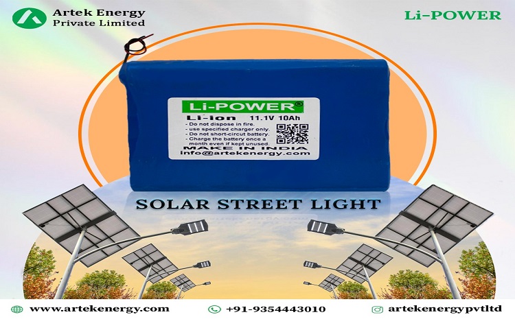 Solar Street Light Lithium Ion Battery Manufacturer India